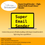 Super Email Sender interface displaying bulk email campaign options and recipient list features