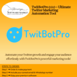 TwitBotPro interface showcasing auto follow, retweet, and bulk DM features for Twitter growth