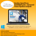 Bentley OpenFlows HAMMER interface displaying hydraulic modeling for water pipeline analysis