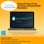 Calsep PVTsim NOVA interface showing advanced fluid property and flow assurance simulations