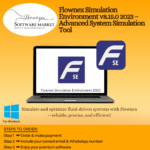 Flownex Simulation Environment interface for fluid system modeling
