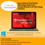 InnovMetric PolyWorks Metrology Suite interface with 3D measurement and inspection tools