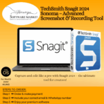 Snagit software interface for Sonoma with screenshot and screen recording features