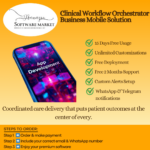 Clinical Workflow Orchestrator Business Mobile Solution