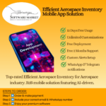 Efficient Aerospace Inventory Mobile App Solution