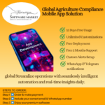 Global Agriculture Compliance Mobile App Solution