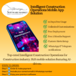 Intelligent Construction Operations Mobile App Solution