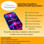 Metrology Compliance Platform Mobile App Solution