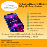 Professional Connected Biotech Safety Mobile Application
