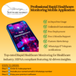 Professional Rapid Healthcare Monitoring Mobile Application