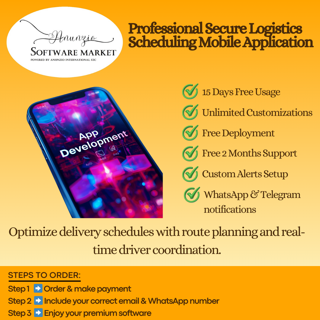 Professional Secure Logistics Scheduling Mobile Application