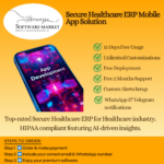 Secure Healthcare ERP Mobile App Solution